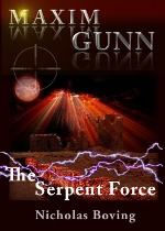 Maxim Gunn - The Serpent Force Maxim Gunn - The Serpent Force